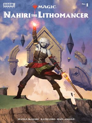 cover image of Magic: Nahiri the Lithomancer (2022), Issue 1
